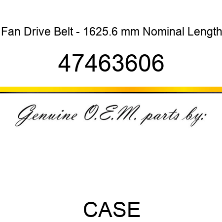 Fan Drive Belt - 1625.6 mm Nominal Length 47463606