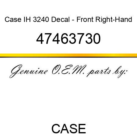 Case IH 3240 Decal - Front Right-Hand 47463730