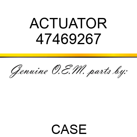ACTUATOR 47469267