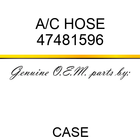 A/C HOSE 47481596