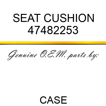 SEAT CUSHION 47482253