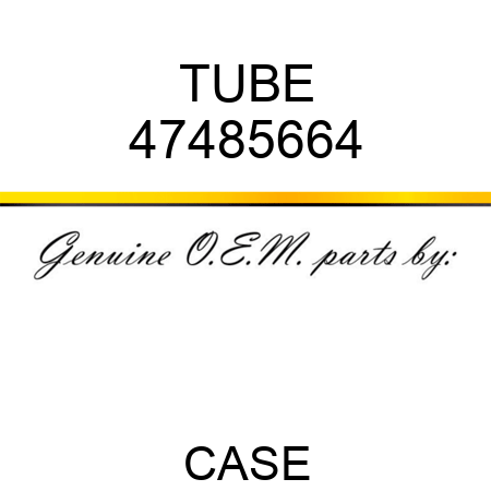 TUBE 47485664