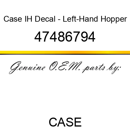 Case IH Decal - Left-Hand Hopper 47486794
