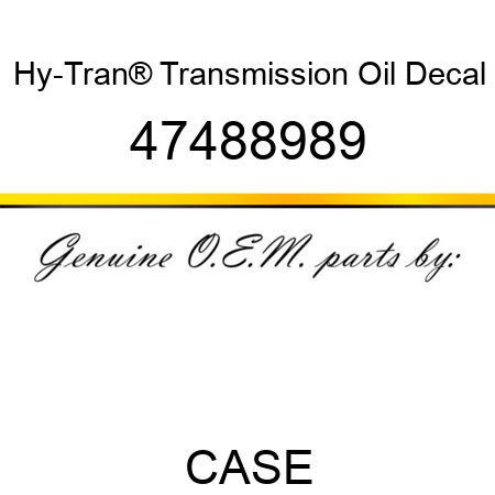 Hy-Tran® Transmission Oil Decal 47488989