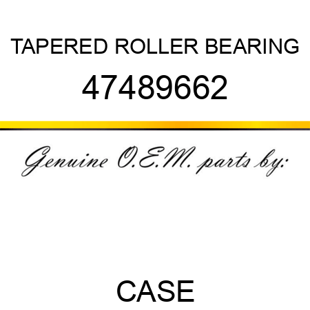 TAPERED ROLLER BEARING 47489662