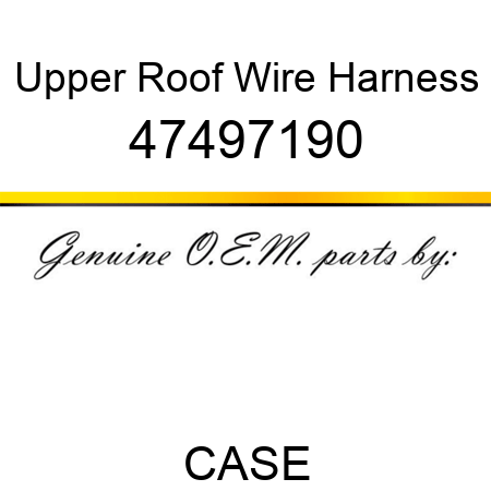Upper Roof Wire Harness 47497190