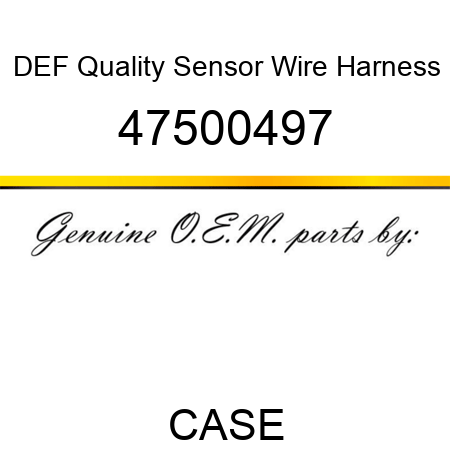 DEF Quality Sensor Wire Harness 47500497