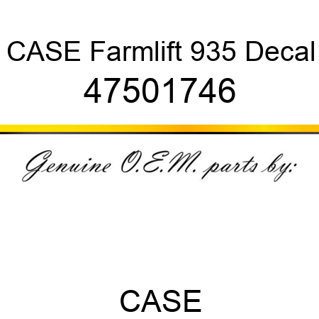 CASE Farmlift 935 Decal 47501746