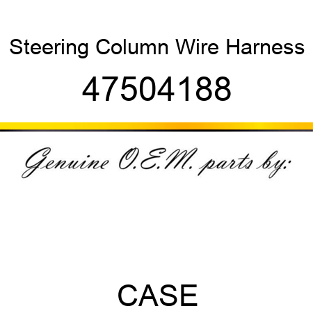 Steering Column Wire Harness 47504188