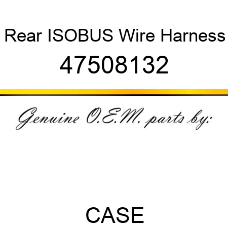 Rear ISOBUS Wire Harness 47508132