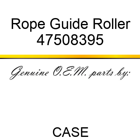 Rope Guide Roller 47508395