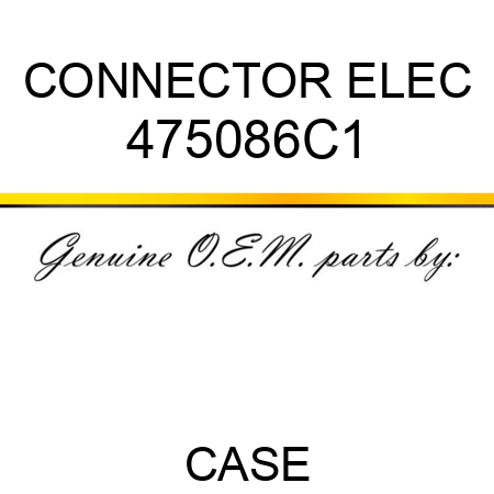 CONNECTOR, ELEC 475086C1