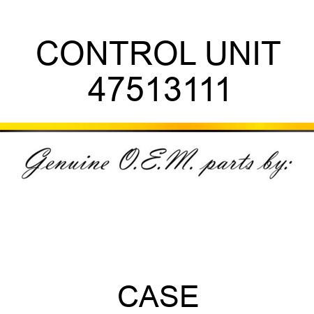 CONTROL UNIT 47513111