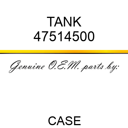 TANK 47514500