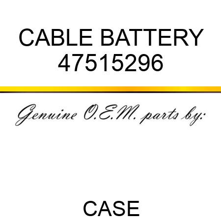 CABLE, BATTERY 47515296