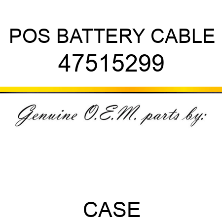 POS BATTERY CABLE 47515299