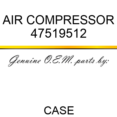 AIR COMPRESSOR 47519512