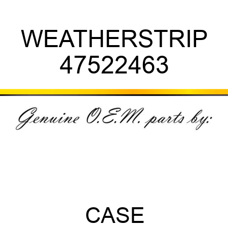 WEATHERSTRIP 47522463