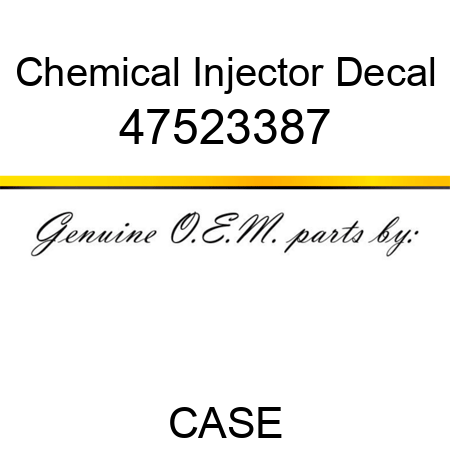 Chemical Injector Decal 47523387