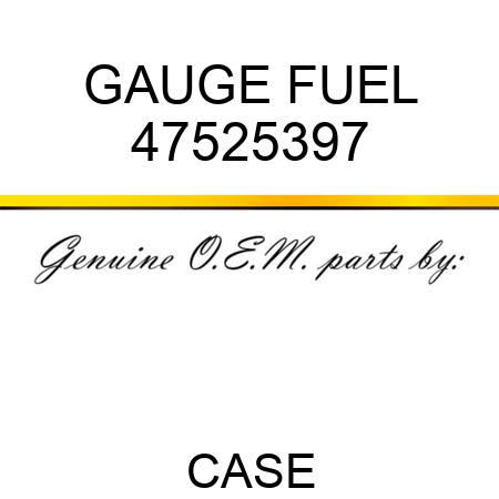 GAUGE, FUEL 47525397