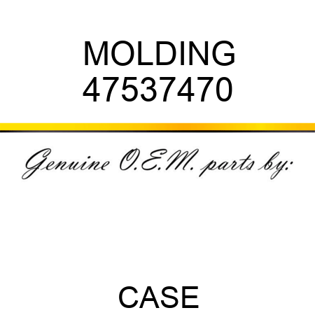 MOLDING 47537470