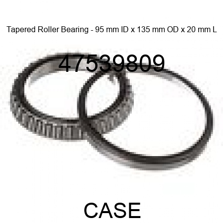 Tapered Roller Bearing - 95 mm ID x 135 mm OD x 20 mm L 47539809