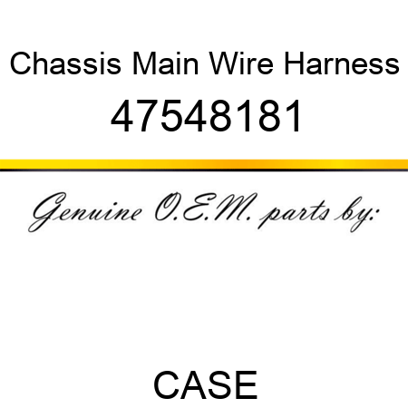 Chassis Main Wire Harness 47548181