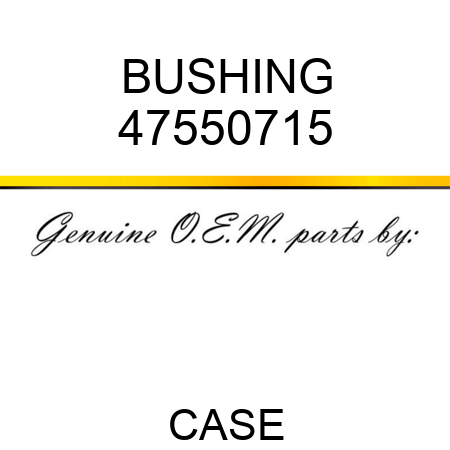 BUSHING 47550715