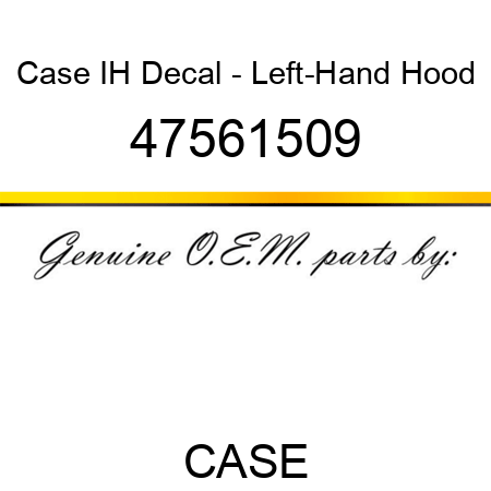 Case IH Decal - Left-Hand Hood 47561509