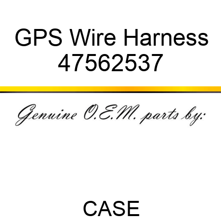 GPS Wire Harness 47562537