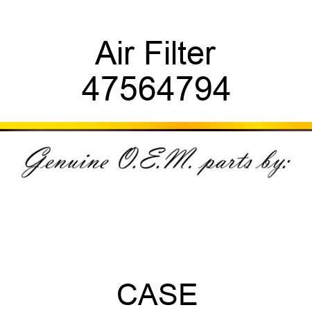 Air Filter 47564794