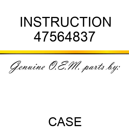 INSTRUCTION 47564837