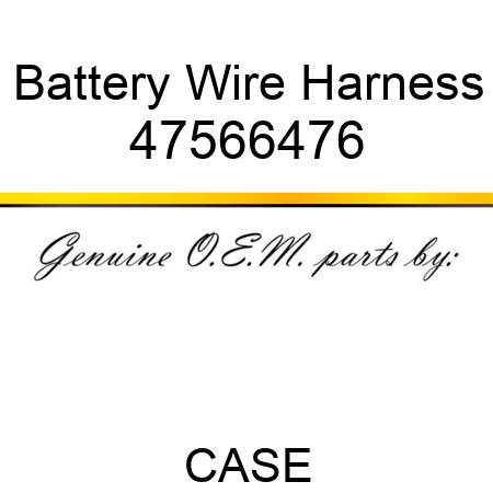 Battery Wire Harness 47566476