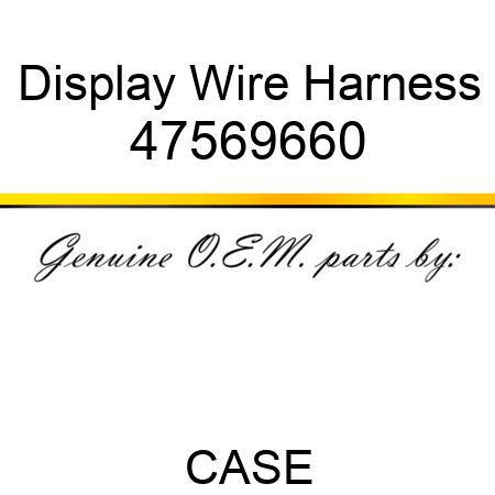 Display Wire Harness 47569660