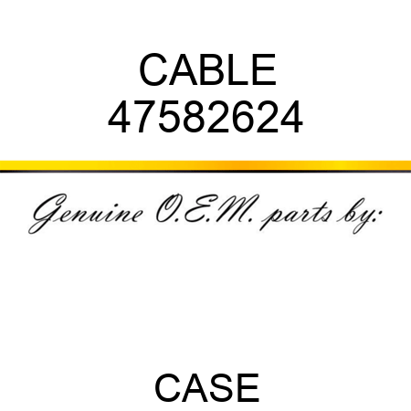 CABLE 47582624
