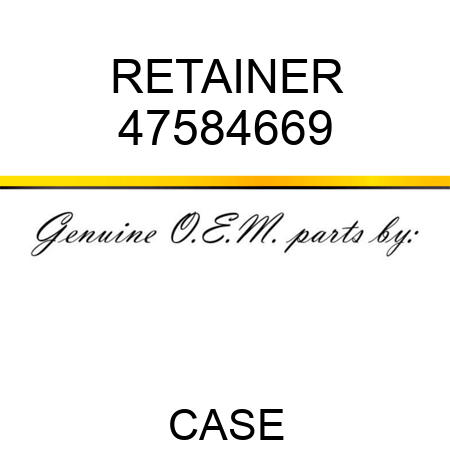 RETAINER 47584669