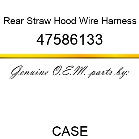 Rear Straw Hood Wire Harness 47586133