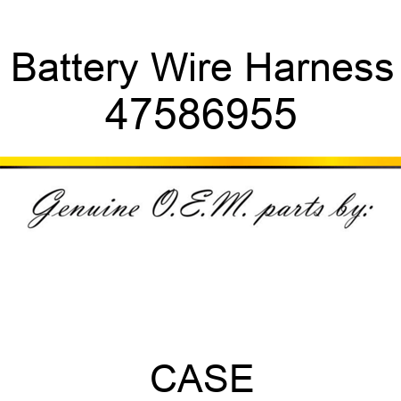 Battery Wire Harness 47586955