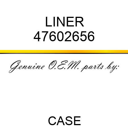 LINER 47602656