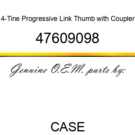 4-Tine Progressive Link Thumb with Coupler 47609098
