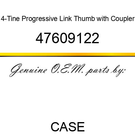 4-Tine Progressive Link Thumb with Coupler 47609122