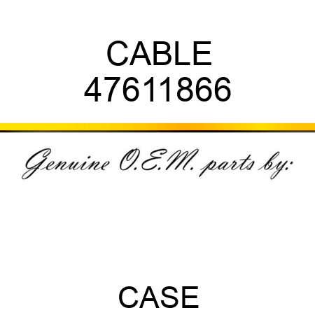 CABLE 47611866