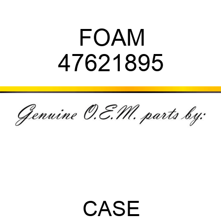 FOAM 47621895