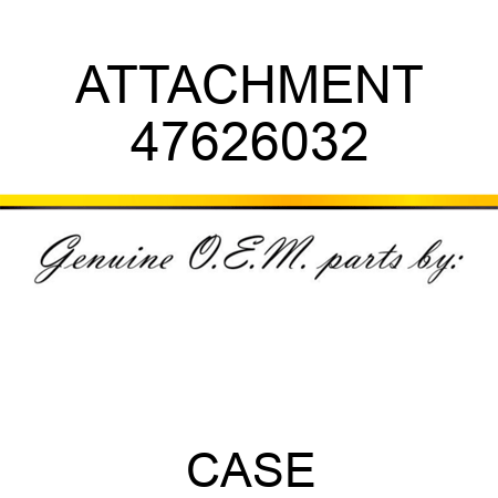 ATTACHMENT 47626032