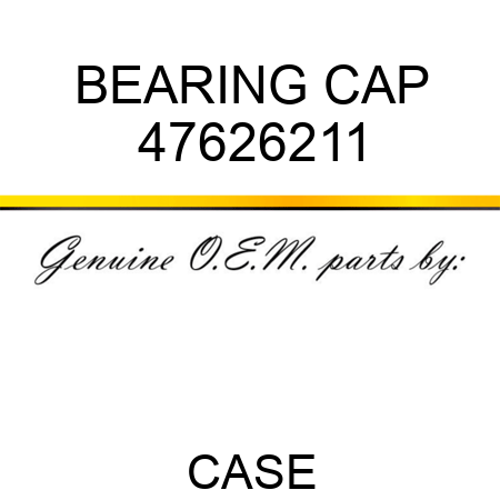 BEARING CAP 47626211