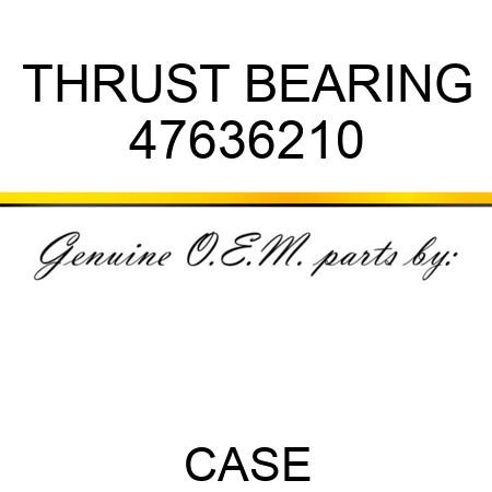 THRUST BEARING 47636210