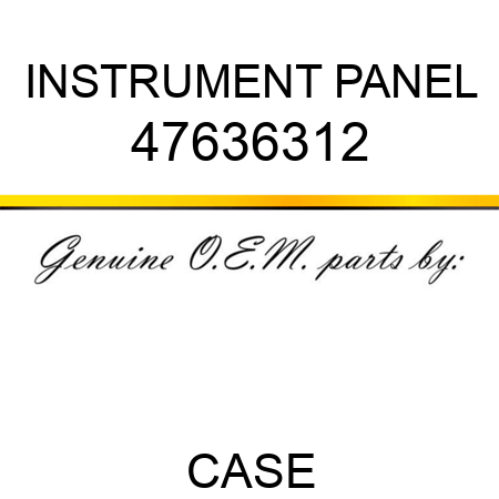 INSTRUMENT PANEL 47636312