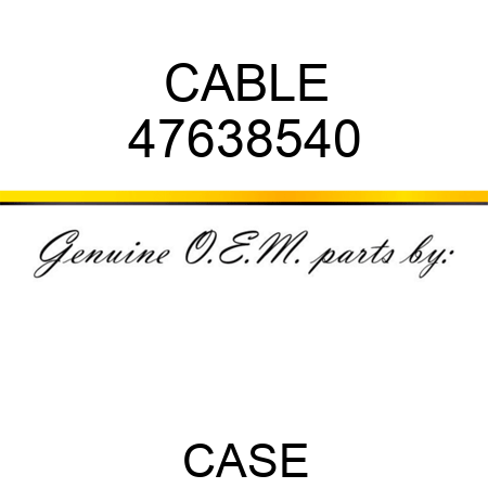 CABLE 47638540