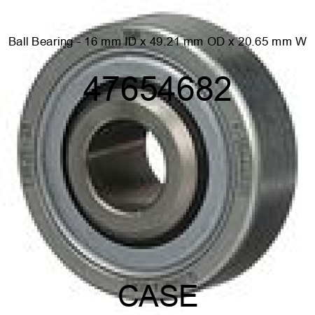 Ball Bearing - 16 mm ID x 49.21 mm OD x 20.65 mm W 47654682