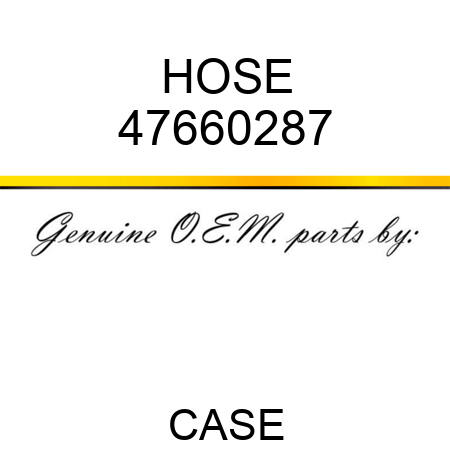 HOSE 47660287